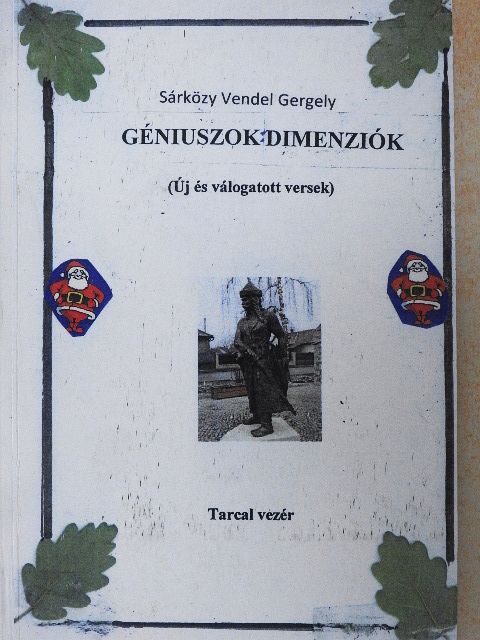 Sárközy Vendel Gergely - Géniuszok: dimenziók [antikvár]
