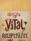 Vital receptfüzet [antikvár]