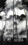 Hevesi Judit - Hálátlanok búcsúja [antikvár]