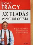 Brian Tracy - Az eladás pszichológiája [antikvár]
