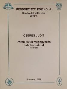 Dr. Cseres Judit - Peren kívüli megegyezés fiatalkorúaknál [antikvár]