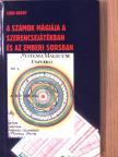 Leon Hardt - A számok mágiája a szerencsejátékban és az emberi sorsban [antikvár]