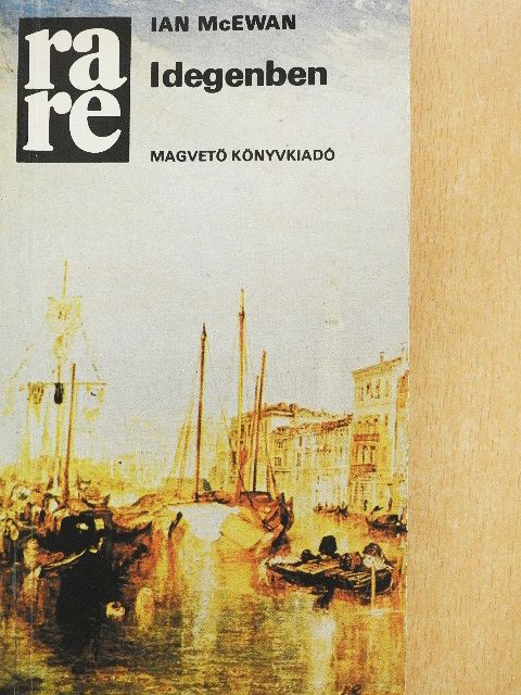 Ian McEwan - Idegenben [antikvár]