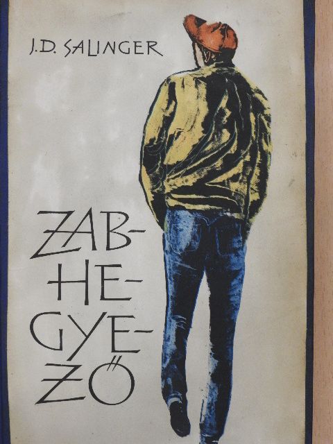 J. D. Salinger - Zabhegyező [antikvár]