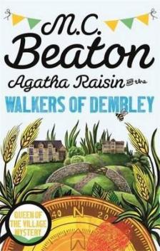 Agatha Raisin and the Walkers of Dembley [antikvár]
