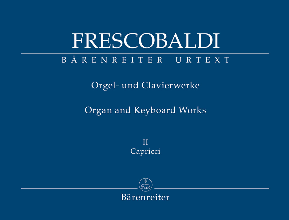 FRESCOBALDI - ORGEL- UND CLAVIERSWERKE II. CAPRICCI, URTEXT
