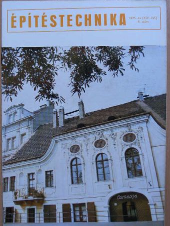 Császár László - Építéstechnika 1975/8. [antikvár]