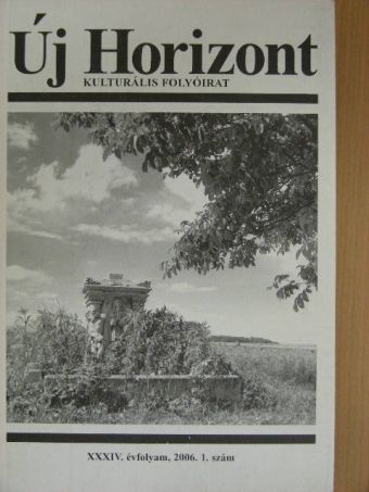 Ács Margit - Új Horizont 2006/1. [antikvár]