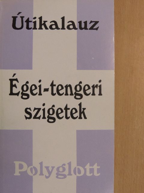 Frauke Burian - Égei-tengeri szigetek [antikvár]