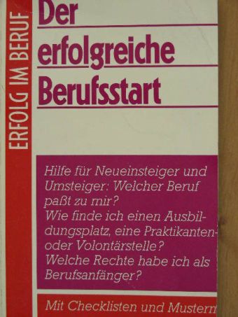 Dr. Dieter P. Farda - Der erfolgreiche Berufsstart [antikvár]