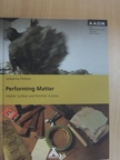 Dr. Julieanna Preston - Performing Matter [antikvár]