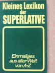 Werner Lenz - Kleines Lexikon der Superlative [antikvár]