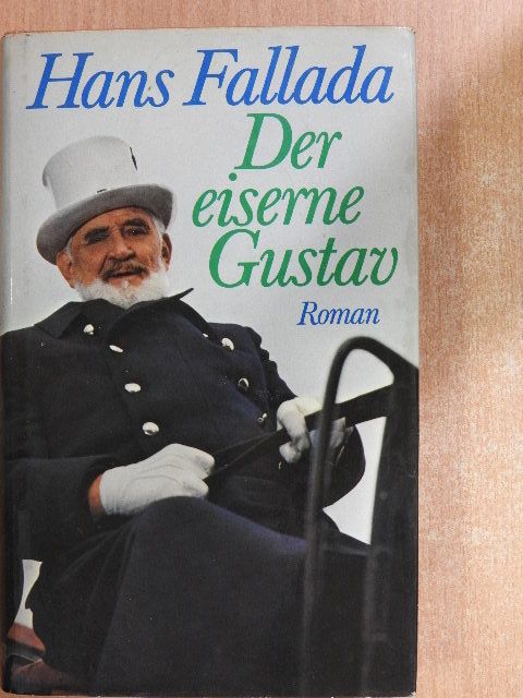Hans Fallada - Der eiserne Gustav [antikvár]