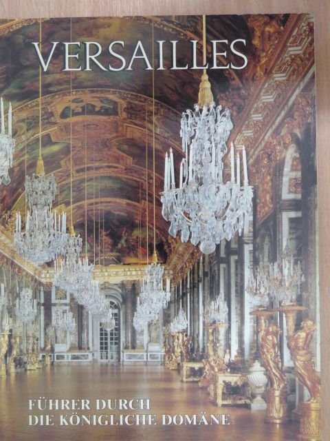 Daniel Meyer - Versailles [antikvár]