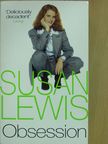 Susan Lewis - Obsession [antikvár]