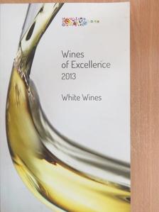 Wines of Excellence 2013 [antikvár]
