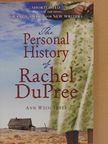 Ann Weisgarber - The Personal History of Rachel DuPree [antikvár]