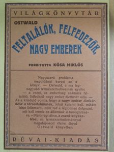 Ostwald - Feltalálók, felfedezők, nagy emberek [antikvár]
