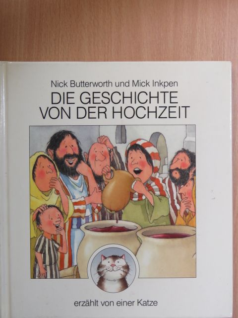 Mick Inkpen - Die geschichte von der hochzeit [antikvár]