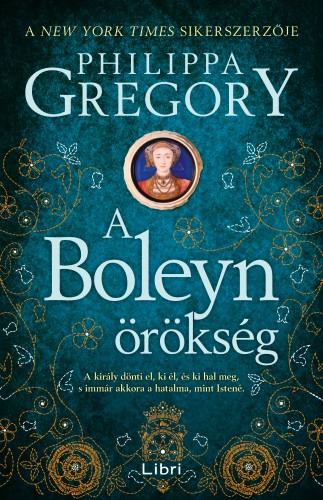 Philippa Gregory - A Boleyn-örökség [eKönyv: epub, mobi]