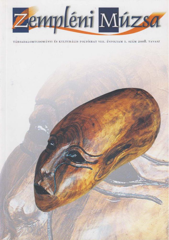 BOLVÁRI-TAKÁCS GÁBOR - Zempléni Múzsa 2008. VIII. évfolyam 1. szám [antikvár]