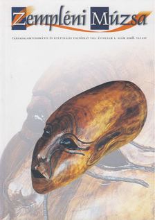 BOLVÁRI-TAKÁCS GÁBOR - Zempléni Múzsa 2008. VIII. évfolyam 1. szám [antikvár]