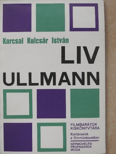 Karcsai Kulcsár István - Liv Ullmann [antikvár]