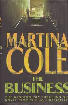 Martina Cole - The Business [antikvár]