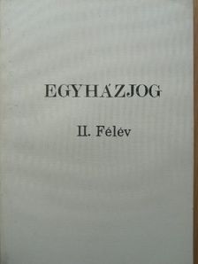 Dr. Cserpes Jenő - Egyházjog II. félév [antikvár]