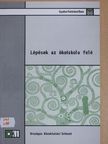 Bilku Rolandné - Lépések az ökoiskola felé [antikvár]