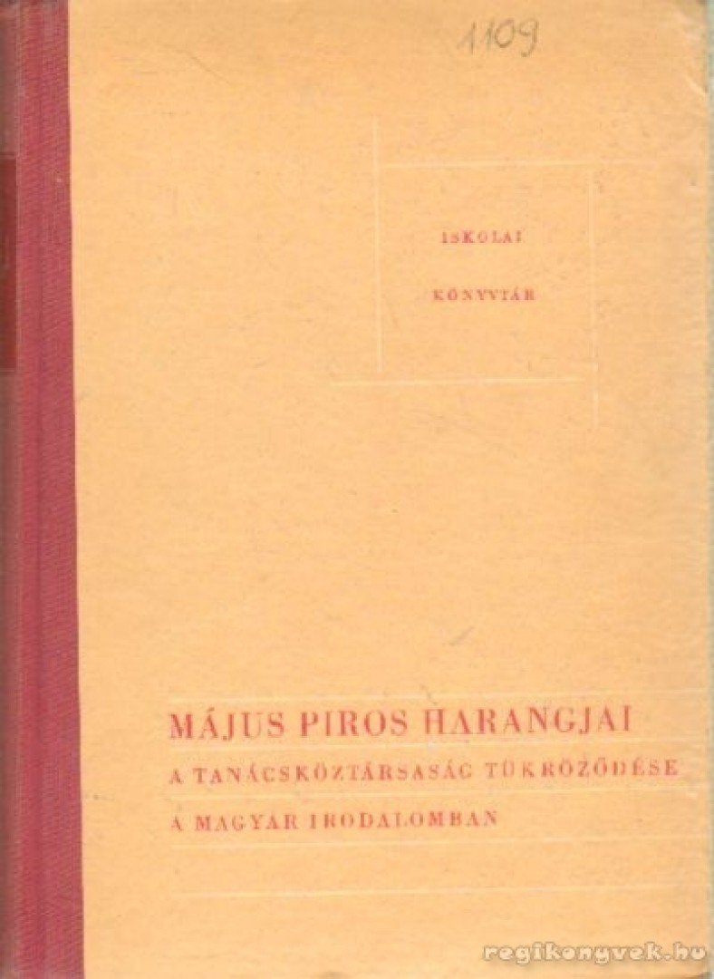 Seres József - Május piros harangjai [antikvár]