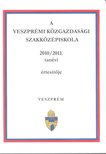 Kolláthné Botkó Judit - A Veszprémi Közgazdasági Szakközépiskola 2010/2011. tanévi értesíője [antikvár]