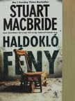 Stuart Macbride - Haldokló fény [antikvár]