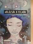 Bátyi Zoltán - Hálózsák a felhőn [antikvár]