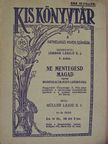 Müller Lajos S. J - Ne mentegesd magad [antikvár]