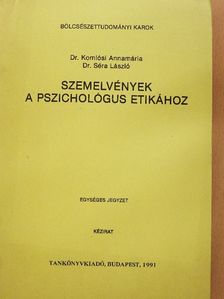 Dr. Komlósi Annamária - Szemelvények a pszichológus etikához [antikvár]