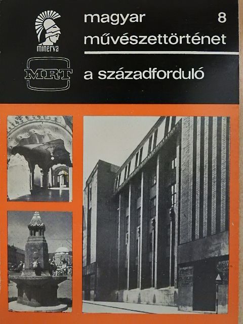 Passuth Krisztina - A századforduló [antikvár]