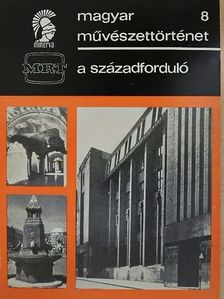 Passuth Krisztina - A századforduló [antikvár]