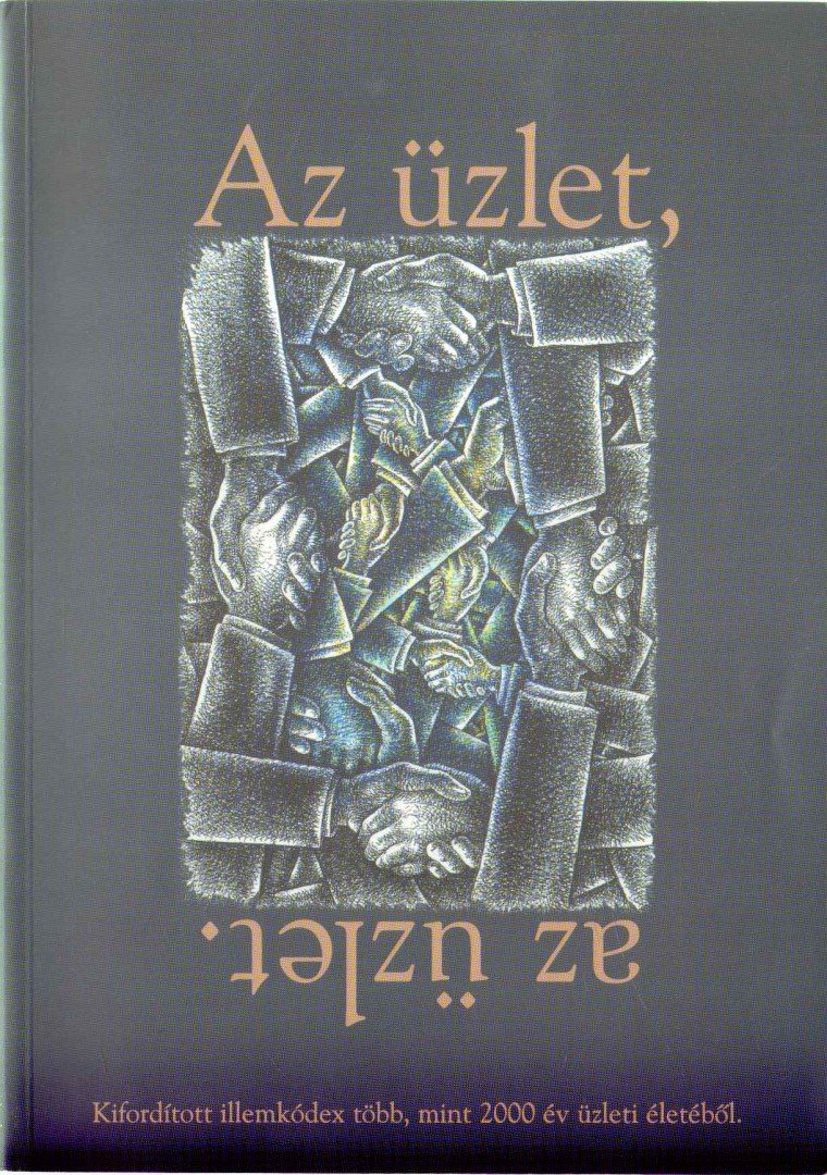 Dr. Tamás István - Az üzlet, az üzlet. [antikvár]