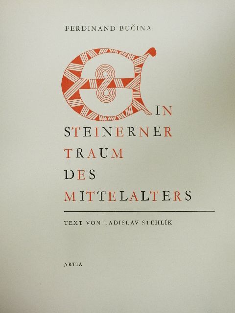 Ladislav Stehlík - Ein Steinerner Traum des Mittelalters [antikvár]