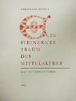 Ladislav Stehlík - Ein Steinerner Traum des Mittelalters [antikvár]