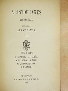 Aristophanes - Aristophanes vígjátékai I. [antikvár]