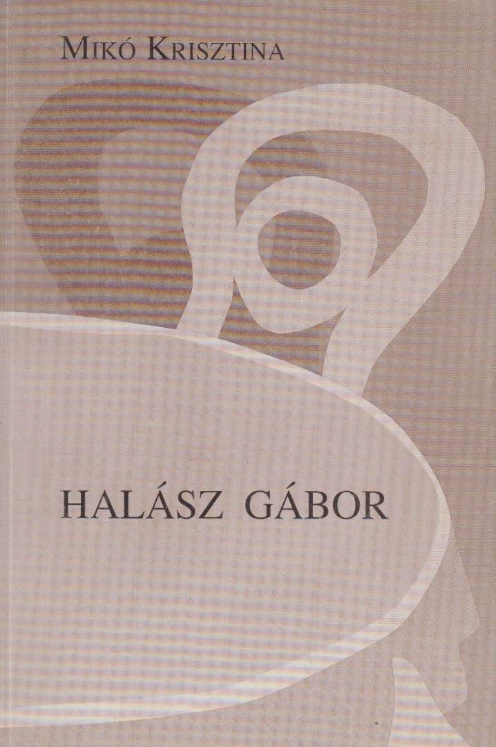 Mikó Krisztina - Halász Gábor (dedikált) [antikvár]