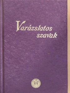 Arany János - Varázslatos szavak [antikvár]