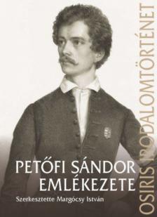 Margócsy István - Petőfi Sándor emlékezete [antikvár]