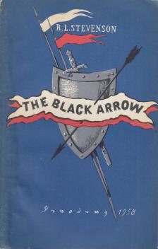 Robert Louis Stevenson , N. Diakonova - The Black Arrow [antikvár]