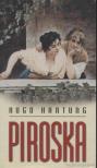 Hartung, Hugo - Piroska [antikvár]