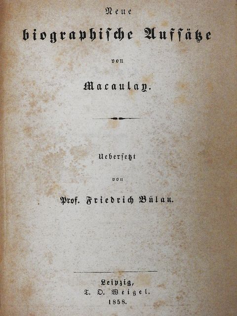 Macaulay - Neue biographische Aufsätze (gótbetűs) [antikvár]