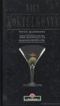 BOHRMANN, PETER - Nagy koktélkönyv [antikvár]