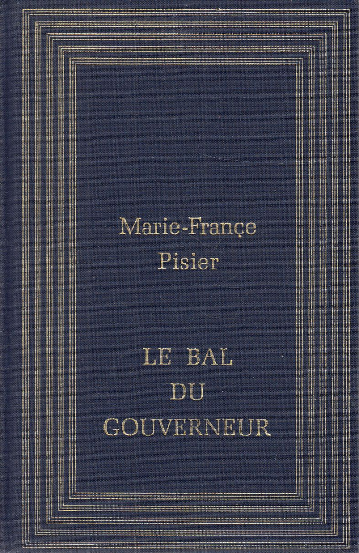 Marie-France Pisier - Le bal du gouverneur [antikvár]